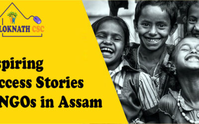 Inspiring Success Stories of NGOs in Assam